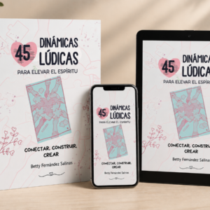 45 dinámicas lúdicas para elevar el espíritu